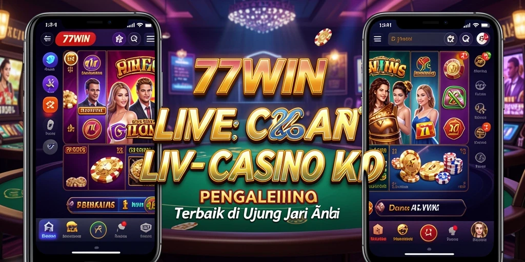 Tampilan gameplay Live Casino di aplikasi 77WIN, sangat interaktif dan menarik.